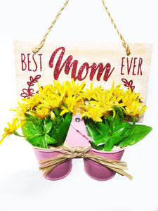 Mother's Day Hanging Decoration "Best Mom Ever"